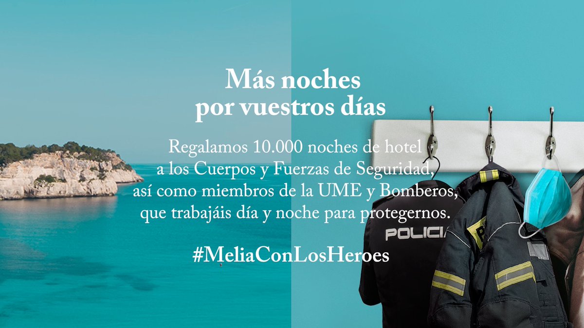 Hoy os presentamos la nueva iniciativa de <a href="/MeliaHotelsInt/">Meliá Hotels International</a>
En agradecimiento a la enorme labor, esfuerzo y dedicación de las Fuerzas y Cuerpos de Seguridad, <a href="/UMEgob/">UME</a> y Bomberos de España; les ofrecemos 10.000 noches en nuestros Hoteles
#MeliaConLosHeroes
