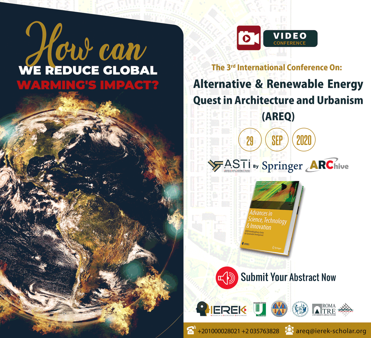 AreqOnline's tweet image. How can we reduce global warming's impact?
1.Expanding the use of #renewable_energy
2.Increasing vehicle #fuel_efficiency
3.Placing limits on the amount of carbon.
4.Building a clean energy economy.
5.Reducing tropical deforestation.
Register:ierek.com/events/AREQ3rd…
#IEREK #AREQ