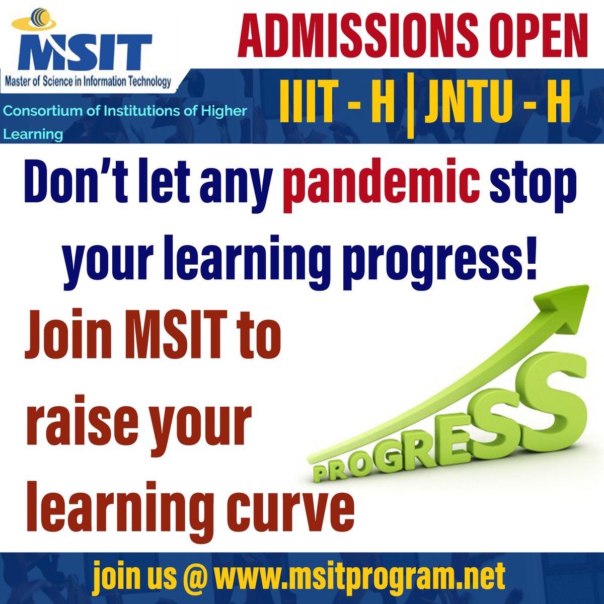msit_official's tweet photo. Are you searching for how to raise your career graph in this pandemic situation? Register for MSIT Program @ IIIT-H and JNTU-H. Admission are open now. Visit https://t.co/xjXzFoLVYM
#IIITH #JNTUH #JNTUK #JNTUA #SVU #raiseyourcareer #elearning #onlineclasses #realtimeclasses https://t.co/R02A6yFzAf