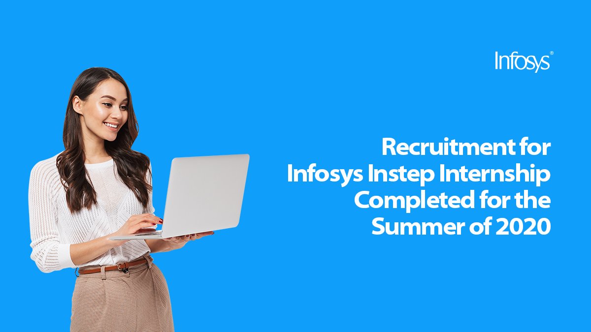 Infosys's tweet image. Infosys has completed its recruitment for Instep internship for the summer of 2020. No new applications are being accepted. We are honoring all offer commitments made so far. To know more: infy.com/3bnE6zs #ForwardWithInfosys #InfosysInstep