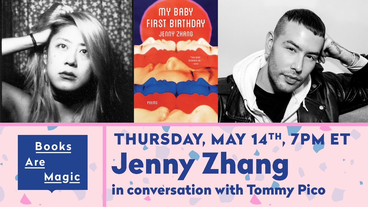 This Thursday at 7pm ET/4pm PT | Jenny Zhang is joined by @heyteebs for a reading/convo to celebrate her new poetry collection MY BABY FIRST BIRTHDAY (<a href="/Tin_House/">Tin House</a>)!

Register here: zoom.us/webinar/regist…

Order books: booksaremagic.net/jennyzhang-eve…