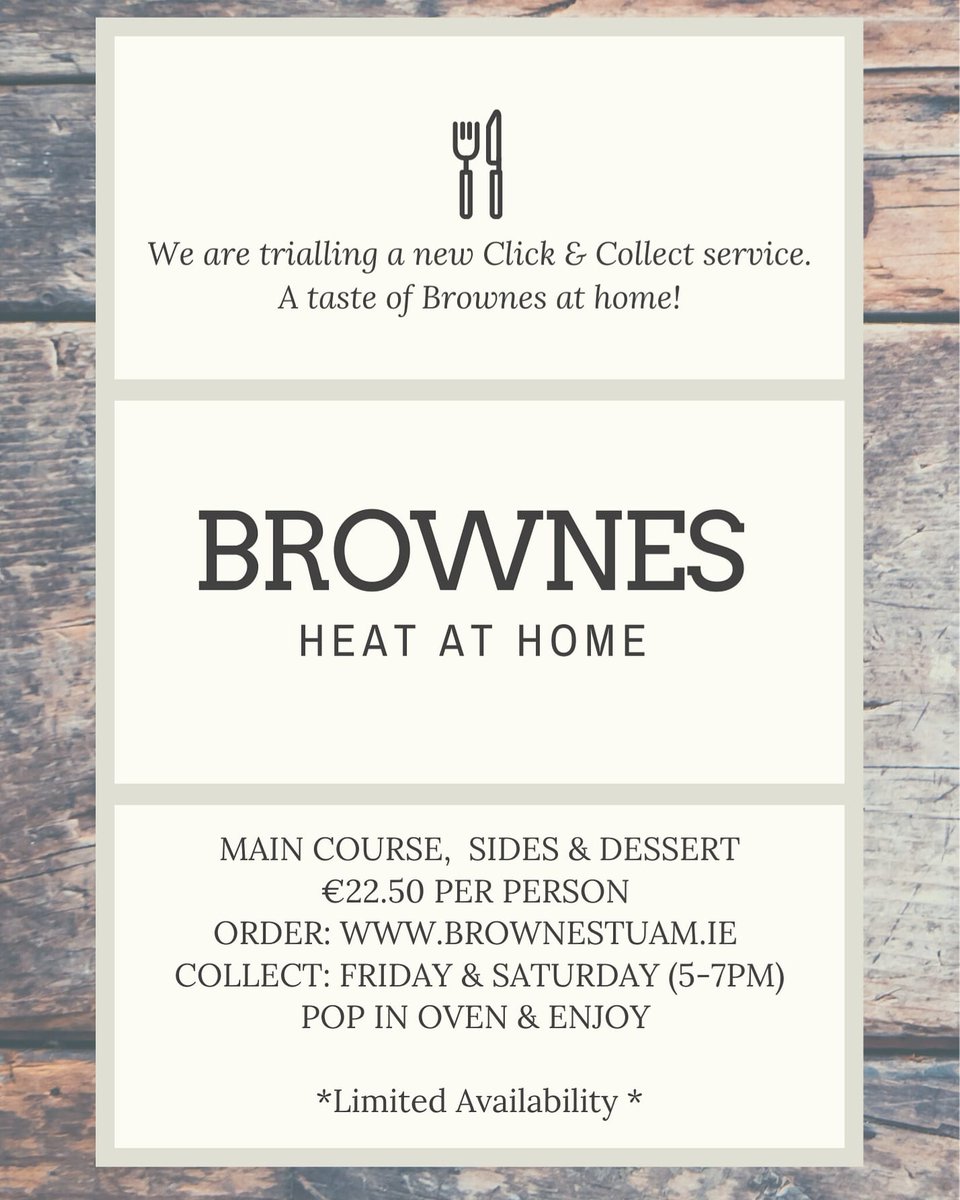 stevielanechef's tweet photo. Brownes - Heat at Home. Offering a taste of Brownes in the comfort of your own home. Available Friday &amp; Saturday (5-7pm). Click &amp; Collect. Main course, sides &amp; dessert €22.50 per person. Simply pop in oven and enjoy. Menu and order form https://t.co/39MtpSI0mv https://t.co/hNtCGzxczv