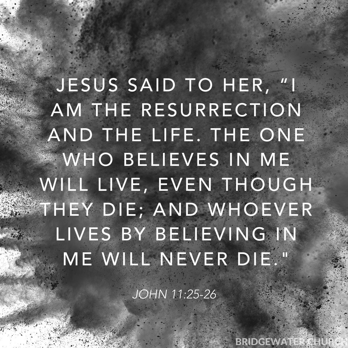_BWCH's tweet photo. Jesus said to her, “I am the resurrection and the life. The one who believes in me will live, even though they die; and whoever lives by believing in me will never die." - John 11:25-26 #ResurrectionAndLife #BWC https://t.co/5HfpTH4Glq