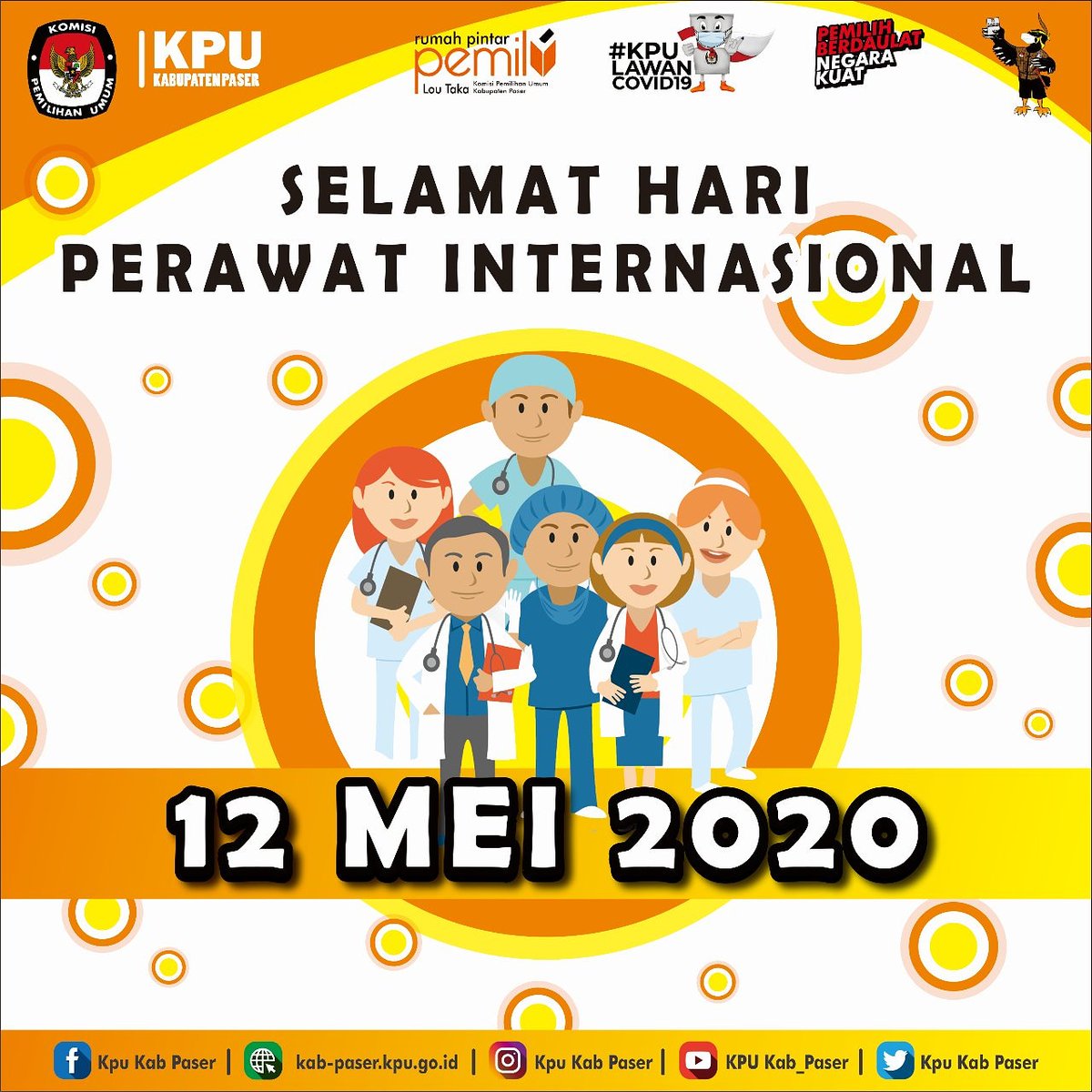 KpuPaser's tweet photo. Hari ini, 12 Mei 2020 adalah 
Hari Perawat Internasional.                                                      Hari perayaan untuk menandai kontribusi perawat terhadap masyarakat.                                        Terlebih dalam memutus mata rantai peyebaran covid19.. https://t.co/tt84vpqWaj