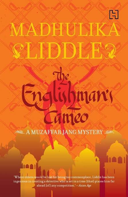 54. The Englishman’s Cameo by Madhulika Liddle. The Englishman's Cameo introduces Muzaffar Jang, a twenty-five-year-old Mughal nobleman living in Delhi of 1656 AD. Muzaffar ends up investigating a murder of his friend. Loved that this is a historical mystery. Read the series!