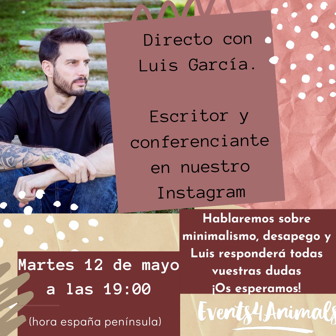 Events4Animals's tweet image. 💻Este martes 12/5/20 DIRECTO  en nuestra cuenta de INSTAGRAM @Events4Animals con @luisgarciavegan , a las 19h (hora españa pensinsular).

Hablaremos de minimalismo, del desapego y Luis resolverá nuestras dudas.

¡No te lo pierdas, te esperamos! 

#vegan #veganismo #minimalismo