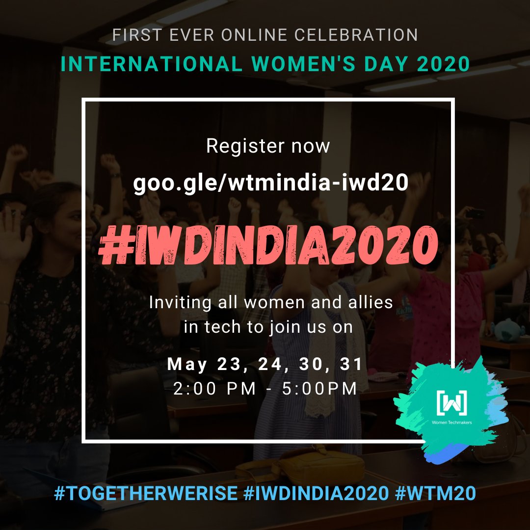 WtmIndia's tweet photo. 📣 [Registration open for the biggest  #IWDIndia2020] 

Inviting women, allies, industry leaders &amp; tech enthusiasts. 🎉

Attend 4 days of exciting online activities, expert talks, &amp; meet amazing speakers.

Register here: https://t.co/L3KuLcxQM5  

#TogetherWeRise #WTM20 #WTMIndia https://t.co/ojnjwN2AzK