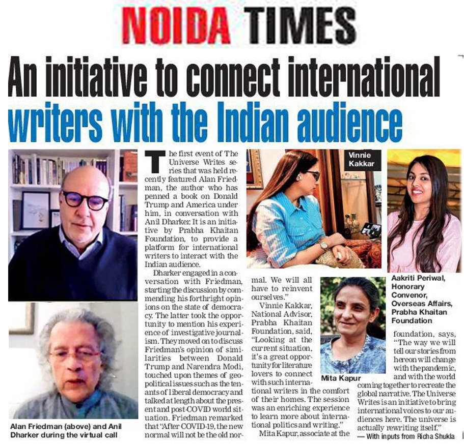 The Universe Writes (@universe_writes) on Twitter photo Media coverages by @TimesofIndia covering the first virtual session of ‘The Universe Writes’ with <a href="/alanfriedmanit/">Alan Friedman</a> in conversation with <a href="/anildharker/">Anil Dharker</a>, an initiative of <a href="/FoundationPK/">Prabha Khaitan Foundation</a> in association with @Siyahi, presented by <a href="/shreecementltd/">Shree Cement Limited</a>. <a href="/MitaKapur/">Mita Kapur</a> <a href="/KakkarVinnie/">Vinnie_Kakkar</a> <a href="/aakriti_periwal/">Aakriti Periwal</a> Media coverages by @TimesofIndia covering the first virtual session of ‘The Universe Writes’ with <a href="/alanfriedmanit/">Alan Friedman</a> in conversation with <a href="/anildharker/">Anil Dharker</a>, an initiative of <a href="/FoundationPK/">Prabha Khaitan Foundation</a> in association with @Siyahi, presented by <a href="/shreecementltd/">Shree Cement Limited</a>. <a href="/MitaKapur/">Mita Kapur</a> <a href="/KakkarVinnie/">Vinnie_Kakkar</a> <a href="/aakriti_periwal/">Aakriti Periwal</a>