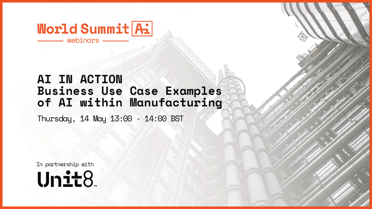 WorldSummitAI's tweet photo. This Thursday join us and @unit8co for an #AIinAction Webinar on the Business Use Case Examples of AI within Manufacturing. If you haven't already, you can sign up here for FREE:
https://t.co/FLgHWlE8lo
See you there!
#WSAI20 #AiBrains https://t.co/bl9smlJz7V