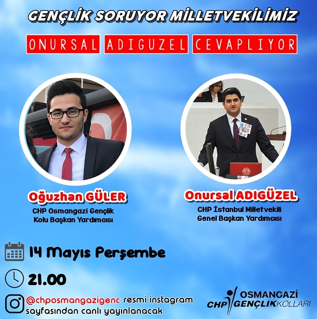chpogazigenc's tweet photo. İstanbul Milletvekilimiz ve aynı zamanda Genel Başkan Yardımcımız olan sayın Onursal Adıgüzel ile birlikte 14 Mayıs Perşembe günü saat 21.00'de resmi Instagram sayfamızdan gündemi değerlendireceğiz. @onursaladiguzel https://t.co/bHuNmPVv4Y