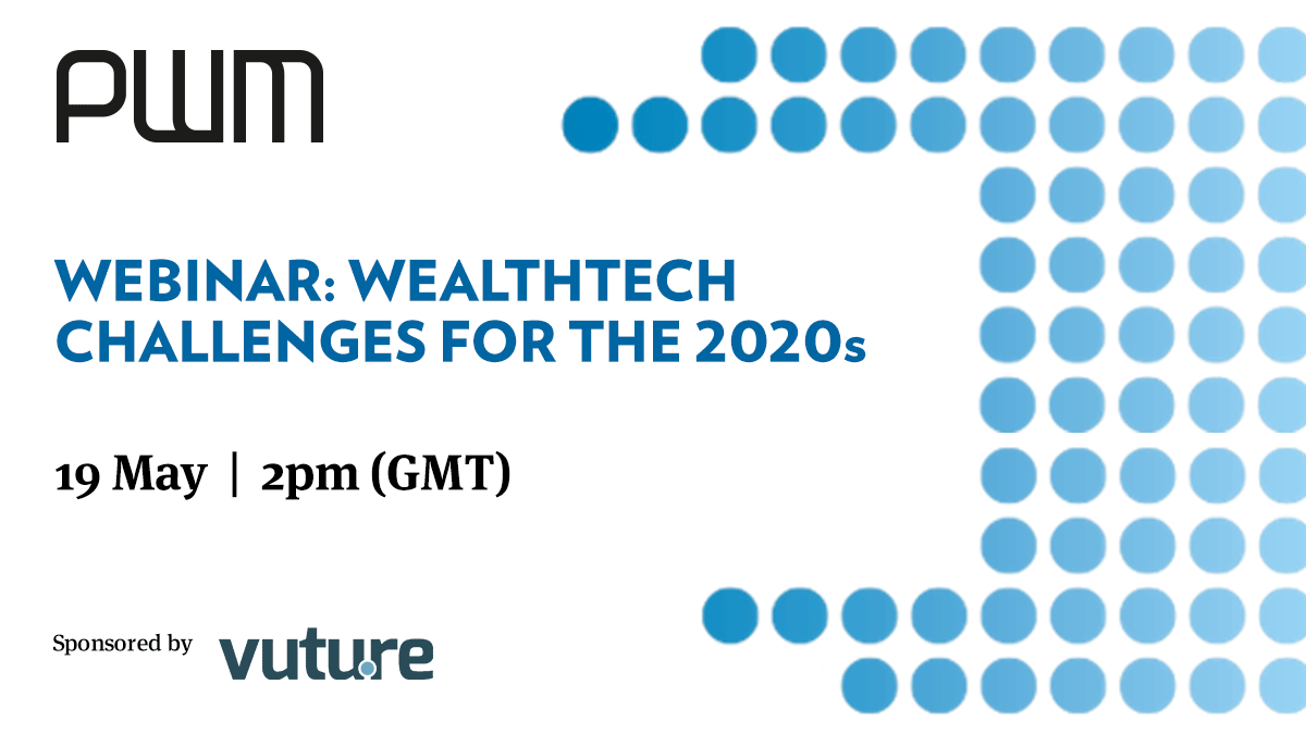 The use of data, improving client experience and efficient marketing will be key challenges for wealth managers in the post-covid-19 world. Join us on the 19th May when we will discuss all of this and much more. Register now pwmnet.com/vuturewebinar #digitaldisruption #PWMWebinar