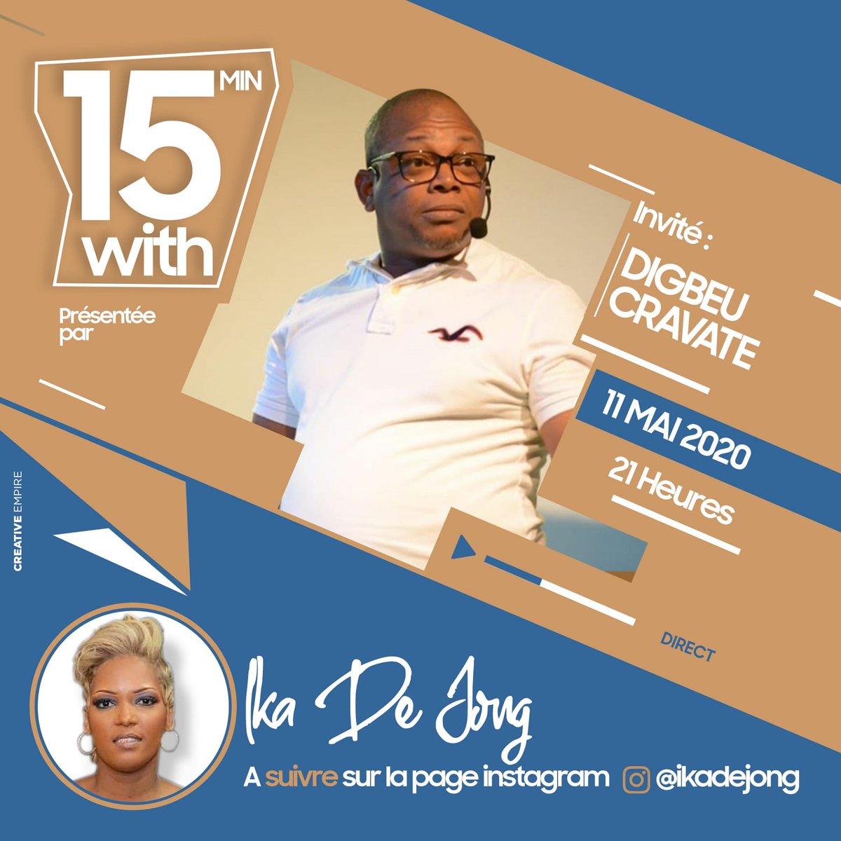 ikadejong's tweet photo. 🚨🚨🚨🚨🚨🚨🚨🚨
#BREAKINGNEWS
CE SOIR L' HUMORISTE @digbeucravate #DIGBEUCRAVATE NOUS FAIT L' HONNEUR DE REPONDRE AUX QUESTIONS D' #IKADEJONG !!!
CONNECTEZ VOUS SUR MON #INSTADIRECT À #21H!!!! 20H HEURE EN AFRIQUE!!!!
ENVOYEZ VOS QUESTIONS ICI!!!!
15 MIN DE QUESTIONS↔️ REPONSES https://t.co/T91IUFB7lV