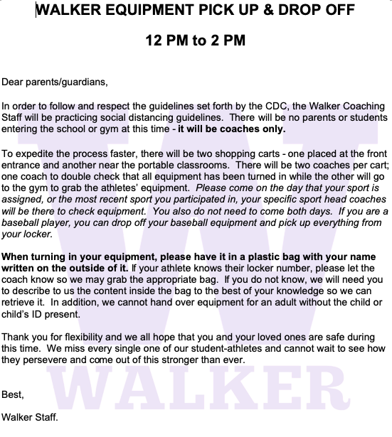 EDWalkerSports's tweet photo. Parents and students! Here is some information on equipment pick up and drop off! @EDWalkerWolves https://t.co/OulcmR27Qx