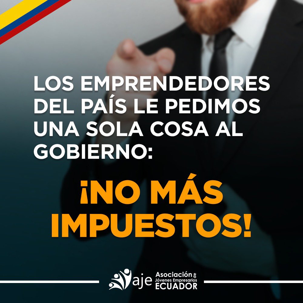 ajeecuadororg's tweet photo. #NoMásImpuestos https://t.co/umEF23b0no