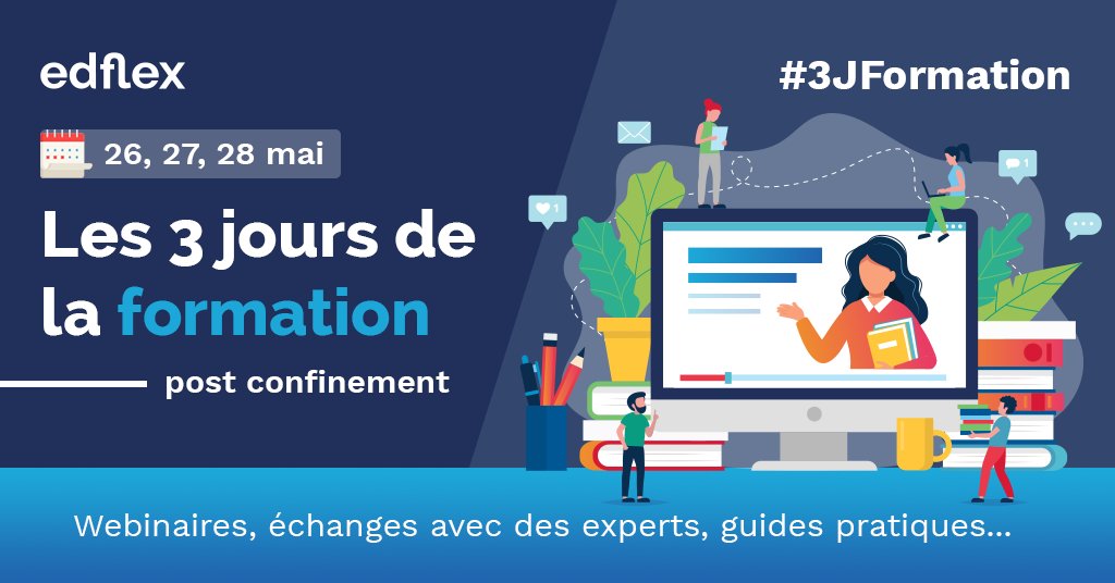 edflex_us's tweet photo. 🚨Edflex rassemble (à distance) les principaux acteurs de l’éducation et de la formation pour analyser l’impact du #COVID19 et réfléchir aux dispositifs post-confinement durant les #3JFormation !
Découvrez le programme et réservez gratuitement votre place👉https://t.co/8FxskrmNRP https://t.co/lwLIaHPWVh