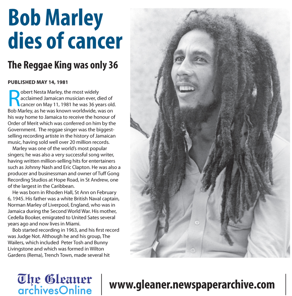 تويتر \ GLEANER Archives على تويتر: "THIS DAY IN OUR PAST: May 11, 1981 Reggae superstar Bob Marley, dies of cancer at the age of 36. https://t.co/HWrrgiAk4A"