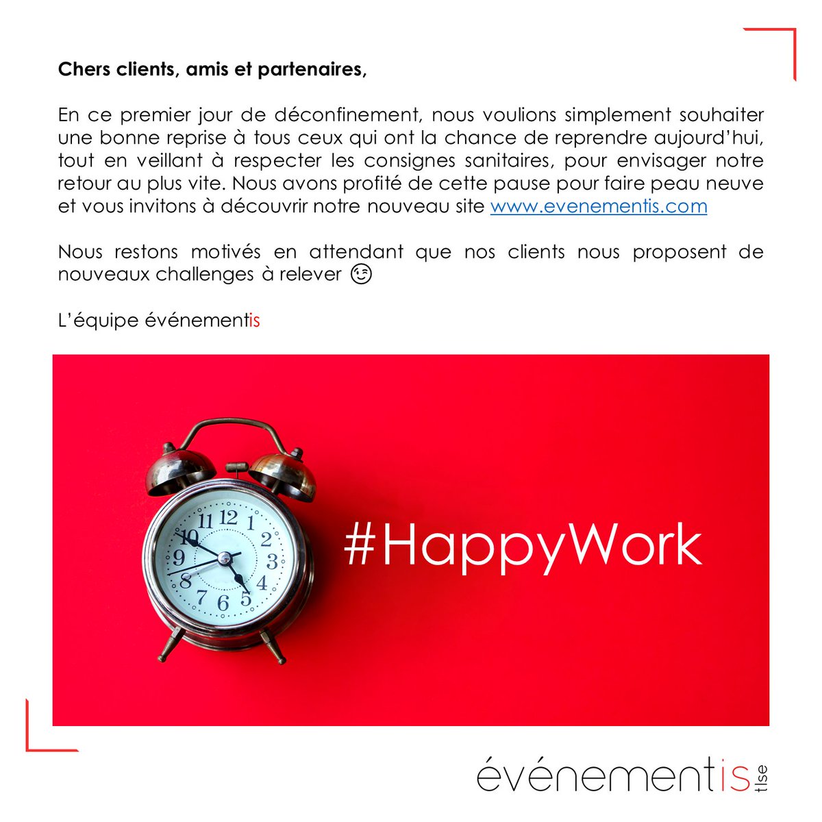 evenementisTlse's tweet photo. #HappyWork #BonneReprise #DeconfinementSolidaire #RestezMotives #evenementis https://t.co/3wc6vaVy7s