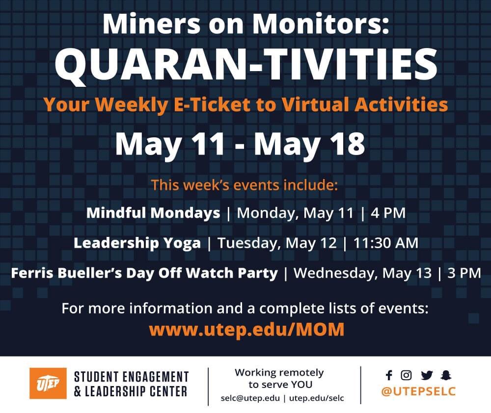 utepgetinvolved's tweet photo. We have another week of Quaran-tivities to help you power through those finals this week! From relaxing workshops to a Netflix watch party - we've got you covered. @UTEP #MinersOnMonitors #UTEPEvents https://t.co/EfbNL4PdiJ