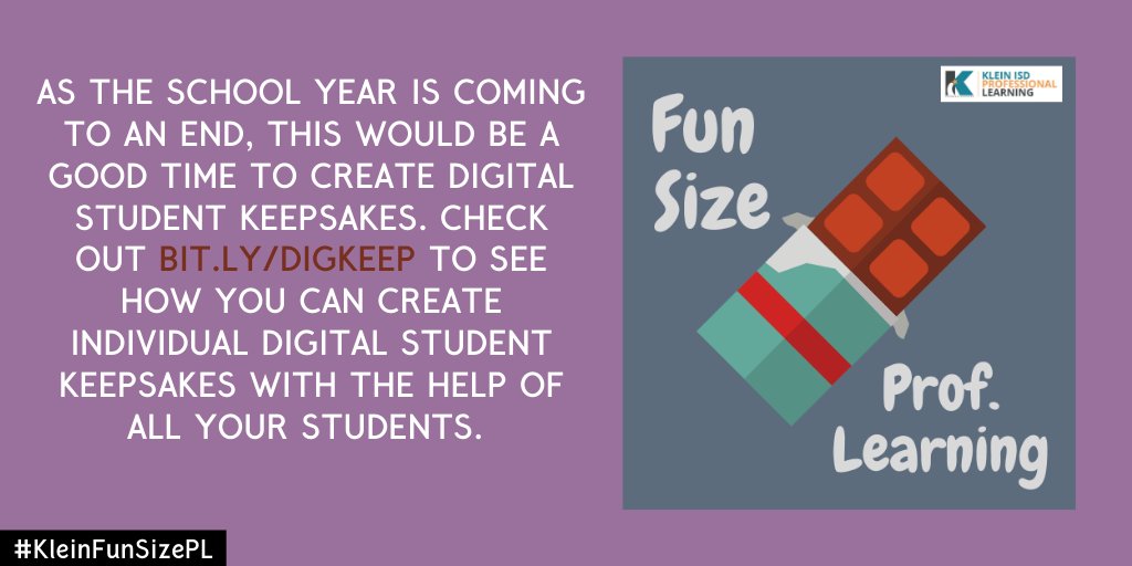 KleinProfLearn's tweet photo. 📢 Check out https://t.co/P4YH5kmzNg for a quick tutorial on how to create unique digital keepsakes. #KleinFunSizePL 🍫 https://t.co/UroIbJZB3w