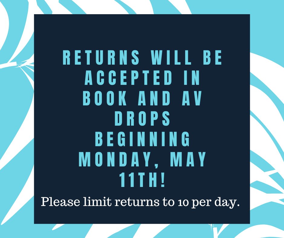 We are accepting book and AV returns beginning today with a limit of 10 items returned per day. Please hang on to Hotspots, toys, Launchpads and board games a bit longer. Thank you!