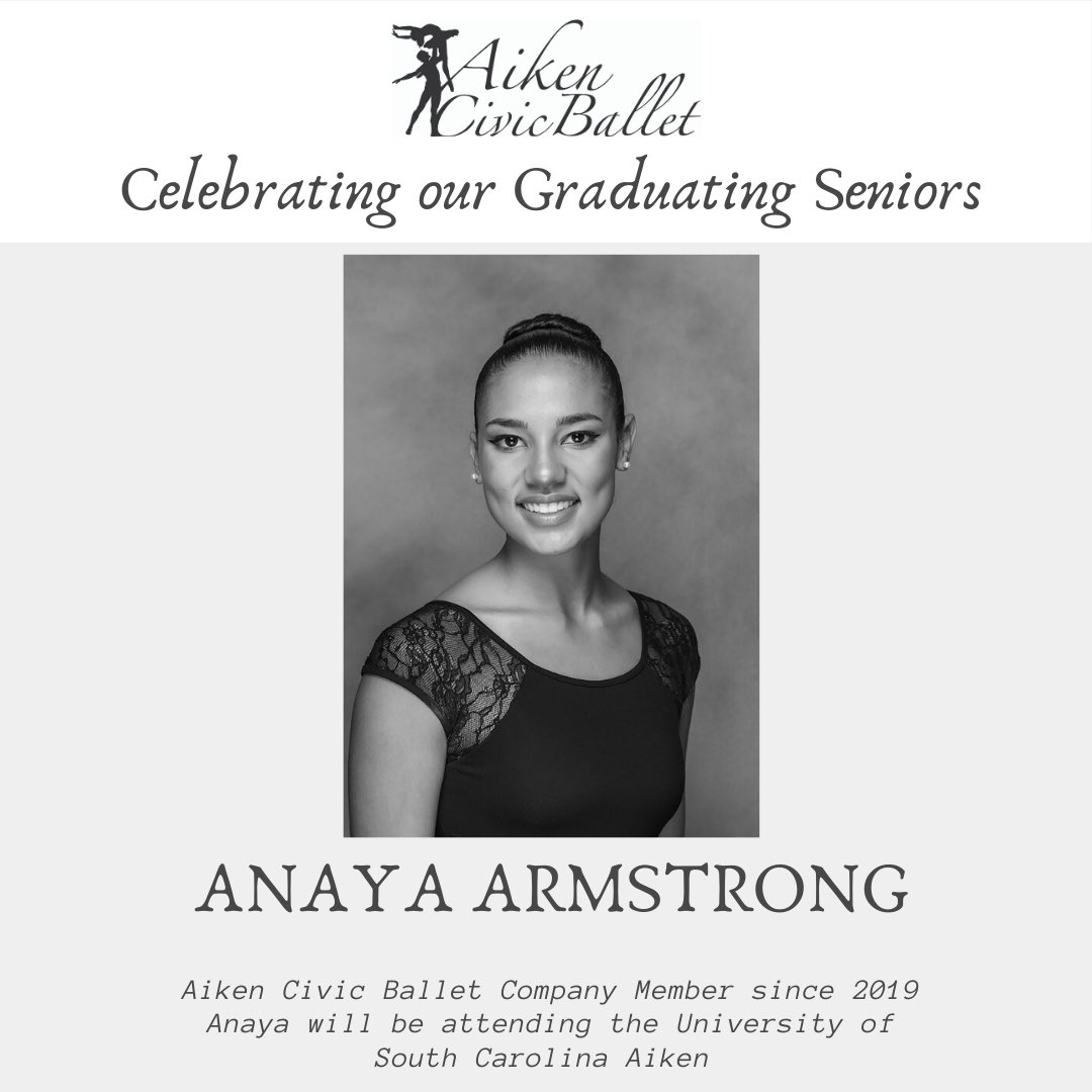 The Aiken Civic Ballet is celebrating our graduating ACB Company seniors! We wish you all the best Anaya! Merde!