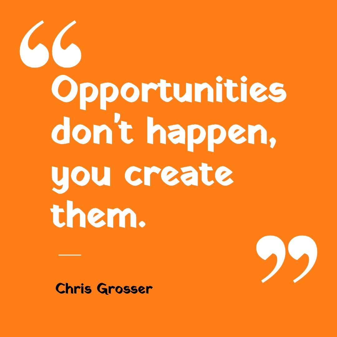 More #mondaymotivation this week! This weeks quote is a great reminder to make the best of the opportunities that are available to you! Quote by Chris Grosser.