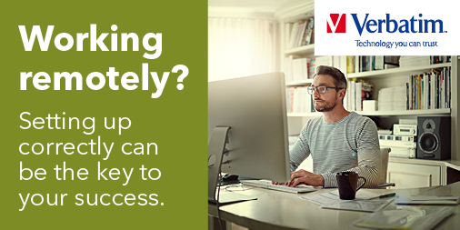 Working remotely? Having the right devices on hand to keep you connected, working efficiently, and reliably backed up can be vital.
Verbatim’s range of storage and accessory products give you peace of mind that your equipment will be there for you when you need #workfromhome