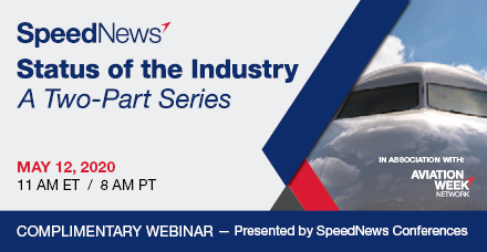 AvWeekEvents's tweet image. REMINDER: Complimentary Webinar on Status of the Industry - Suppliers, MRO and the Aftermarket - Tuesday, May 12, 11:00 AM Eastern Time #SpeedNewsNation ow.ly/fqOI50zChbW