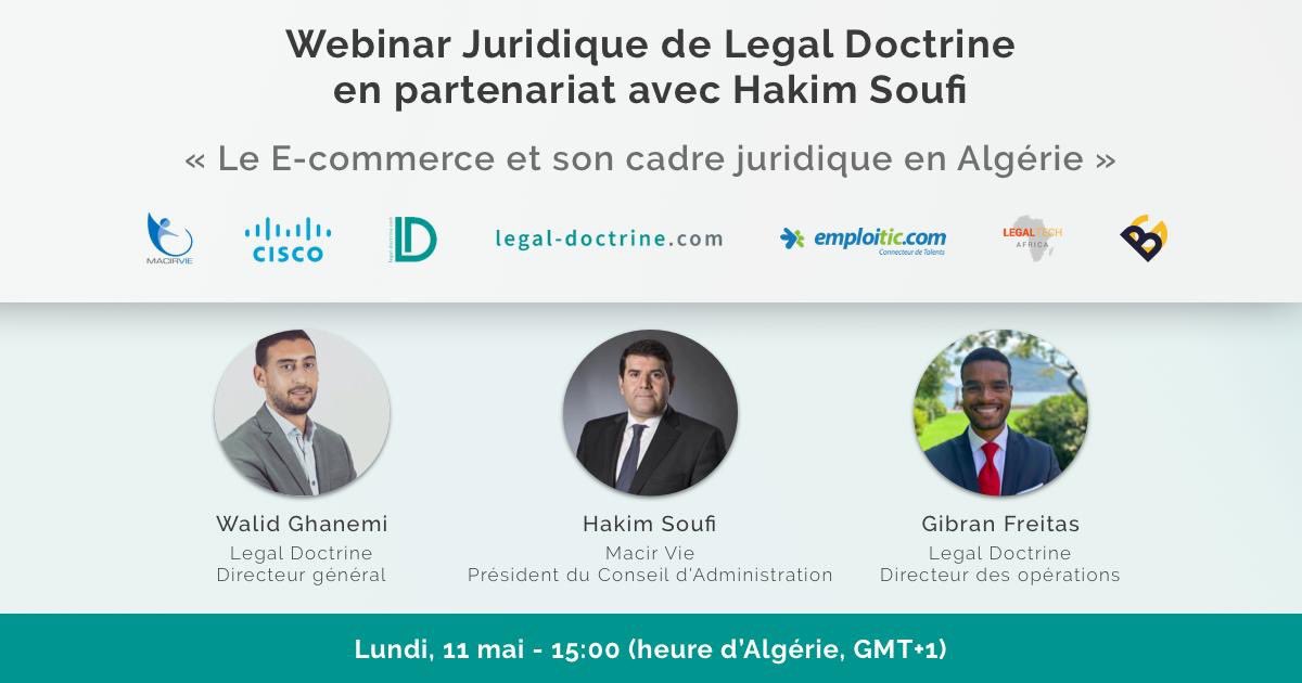 Avec mon cher ami <a href="/mhsoufi/">Hakim SOUFI</a> PDG de Macir Vie, nous parlerons aujourd’hui à 15h00 de E-commerce et de son cadre juridique en Algérie. 

Inscrivez-vous vite et venez poser vos questions : bit.ly/2WtWcKA