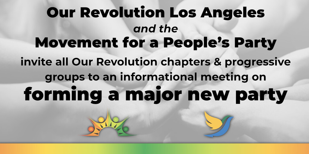 We call on other OR chapters and progressive organizations to poll your members and consider joining us.  @4aPeoplesParty will have an informational call to talk about the movement this Thursday at 5:30pm PST. Join us:  https://us02web.zoom.us/webinar/register/WN_uoUdcDnARNOMdjpLckF1GA