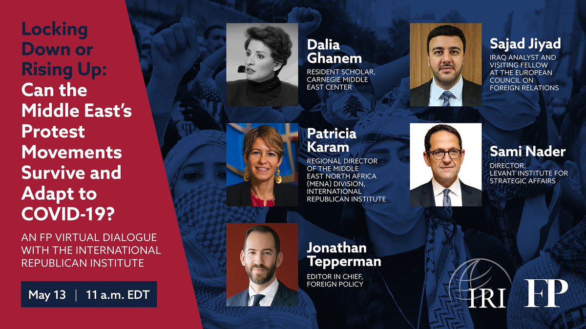 IRIglobal's tweet photo. WEDNESDAY: @ForeignPolicy and @IRIglobal will discuss whether protest movements in #Algeria, #Lebanon and #Iraq can survive #COVID19 or if the pandemic spells victory for counterrevolutionary forces. 

JOIN US ➡️ https://t.co/1HITjXOako #LockDownRiseUp https://t.co/c8srTQpham