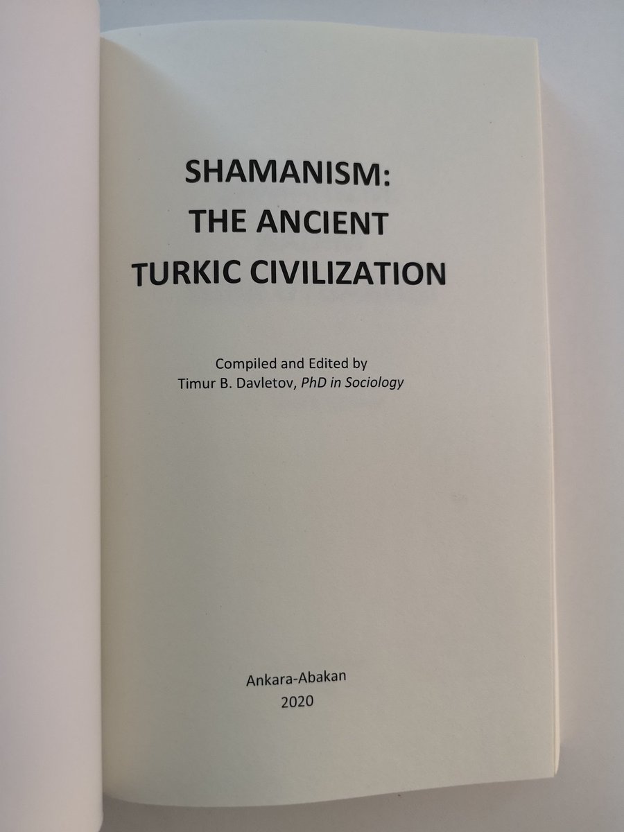 aronberk's tweet photo. Shamanism: the Ancient Turkic Civilization // Compiled and Edited by Dr. Timur B. Davletov. (ISBN: 978-625-7049-53-5) Abakan-Ankara: Berikan Publishing House, 2020. 258 p.: ill. https://t.co/Fp6PrMSqNb