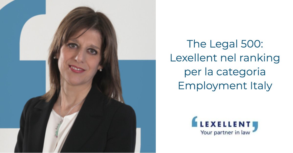 LexellentLegal's tweet photo. La guida internazionale #TheLegal500 ha pubblicato i ranking 2020 dei migliori studi legali.
Nell'edizione EMEA - Italy, il nostro studio si è aggiudicato la Band 3 per la categoria #Employment.
Ne siamo felici! Grazie
#lavoro https://t.co/HAOWC0JyCq