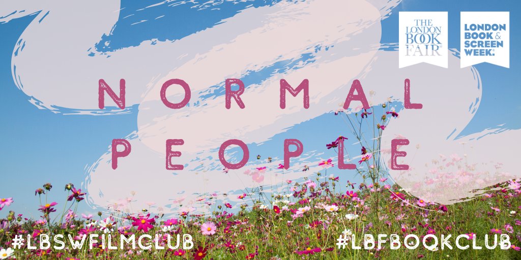 LBandSW's tweet photo. London Book and Screen Week and @LondonBookFair are teaming up this week to celebrate Sally Rooney’s Normal People. The #LBFBookClub will be reading and then reviewing the book but, even better, the review will include an extra LBSW take on the new @NormalPeopleBBC adaptation. https://t.co/LHlUNpZ2i1