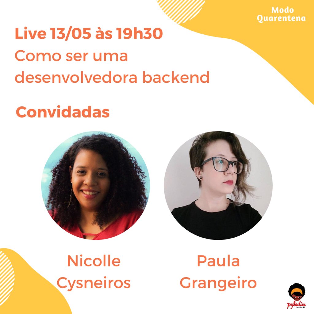 pyladies_ssa's tweet photo. Nessa quarta-feira vamos conversar com a @nicysneiros e a @paulagrangeiro sobre como iniciar e manter uma carreira como desenvolvedora back-end. O bate-papo vai ser no nosso canal no YouTube e você pode mandar suas perguntas aqui :) https://t.co/sXvVLzUasL