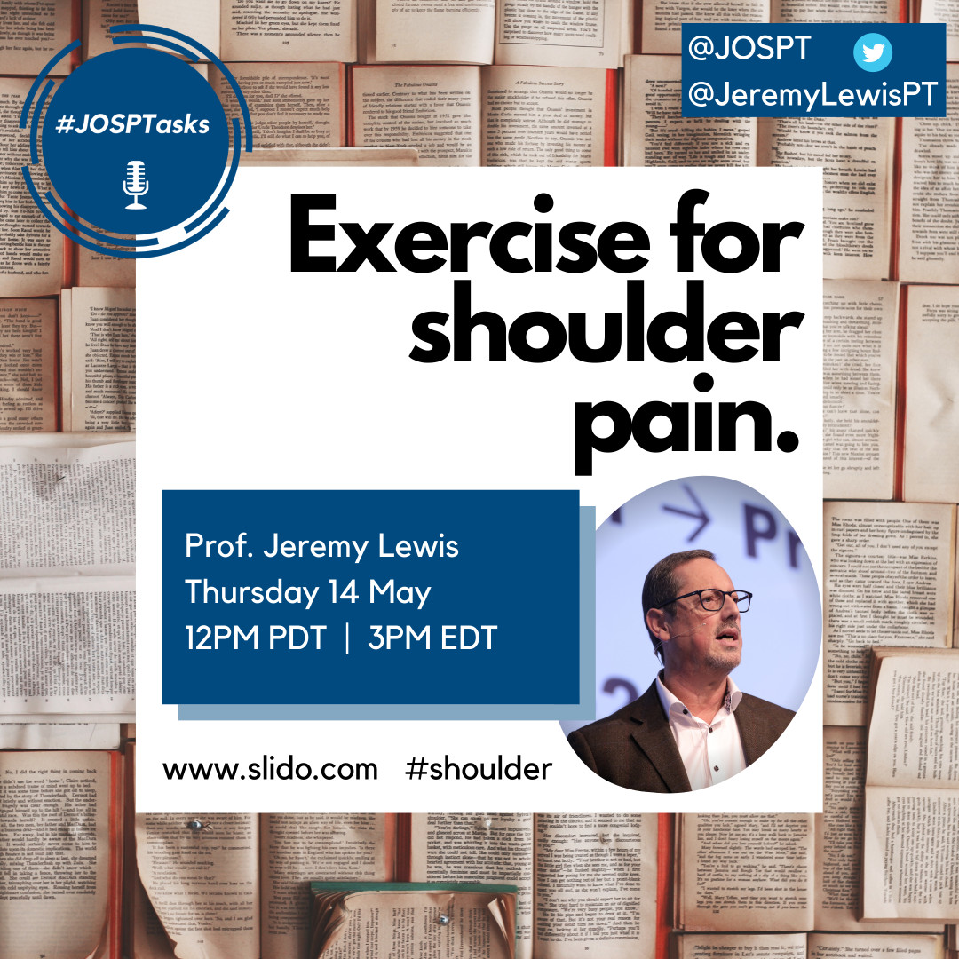 Wondering who we have for #JOSPTasks this week 🤔

We're happy to announce another member of the <a href="/JOSPT/">JOSPT Community</a> team, Prof. Jeremy Lewis (<a href="/JeremyLewisPT/">Professor Jeremy Lewis PhD FCSP</a>) will be joining us this Thursday! (12PT/3pmET)

Get YOUR questions answered on sli.do using the code #shoulder