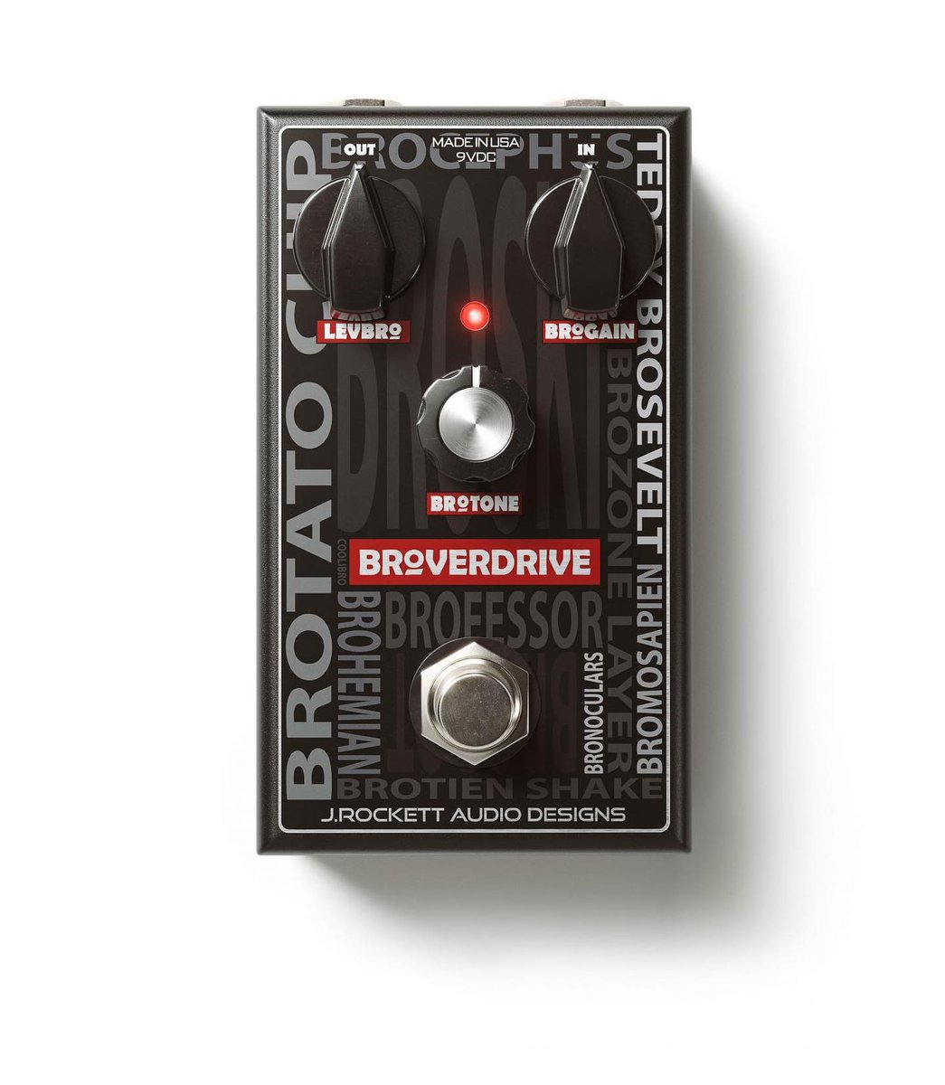 NEW: The Broverdrive... very smooth, chewy and cuts through a mix. You can play country, rock, jazz or blues and it maintains an amazing feel!