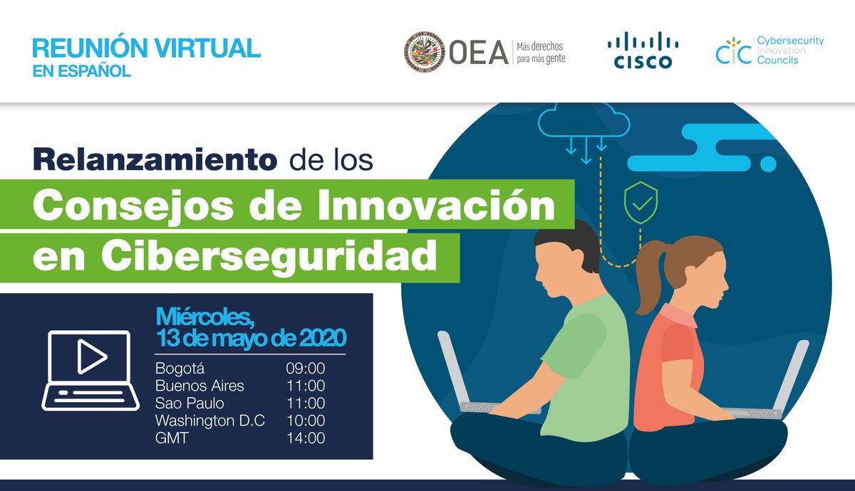 OEA_Cyber's tweet photo. El próximo miércoles 13 junto a @CISCO_LA, anunciaremos un fondo para proyectos de innovación en ciberseguridad y la oferta de cursos gratuitos en la reunión virtual de los Consejos de Innovación en Ciberseguridad y tú puedes ser parte. Registro gratuito: https://t.co/k6yqJP4vc4 https://t.co/LpLAPhcMuH