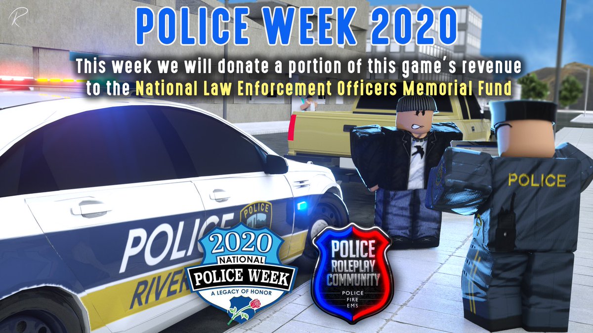 Police Roleplay Community On Twitter Police Week 2020 We Don T Only Support Law Enforcement In Our Game But We Also Stand By Our Officers On The Front Lines Across The Globe All - roblox roleplay twitter