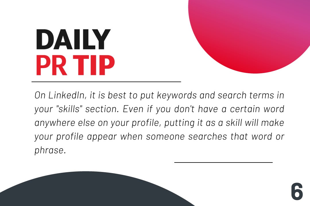 New week, new tips! 

If you want to make sure to be identified by the right people, your profile must be complete and reflect the essence of your expertise and skillset with the use of proper keywords. You never know what opportunity awaits! 

#ConseilRP #PRTips