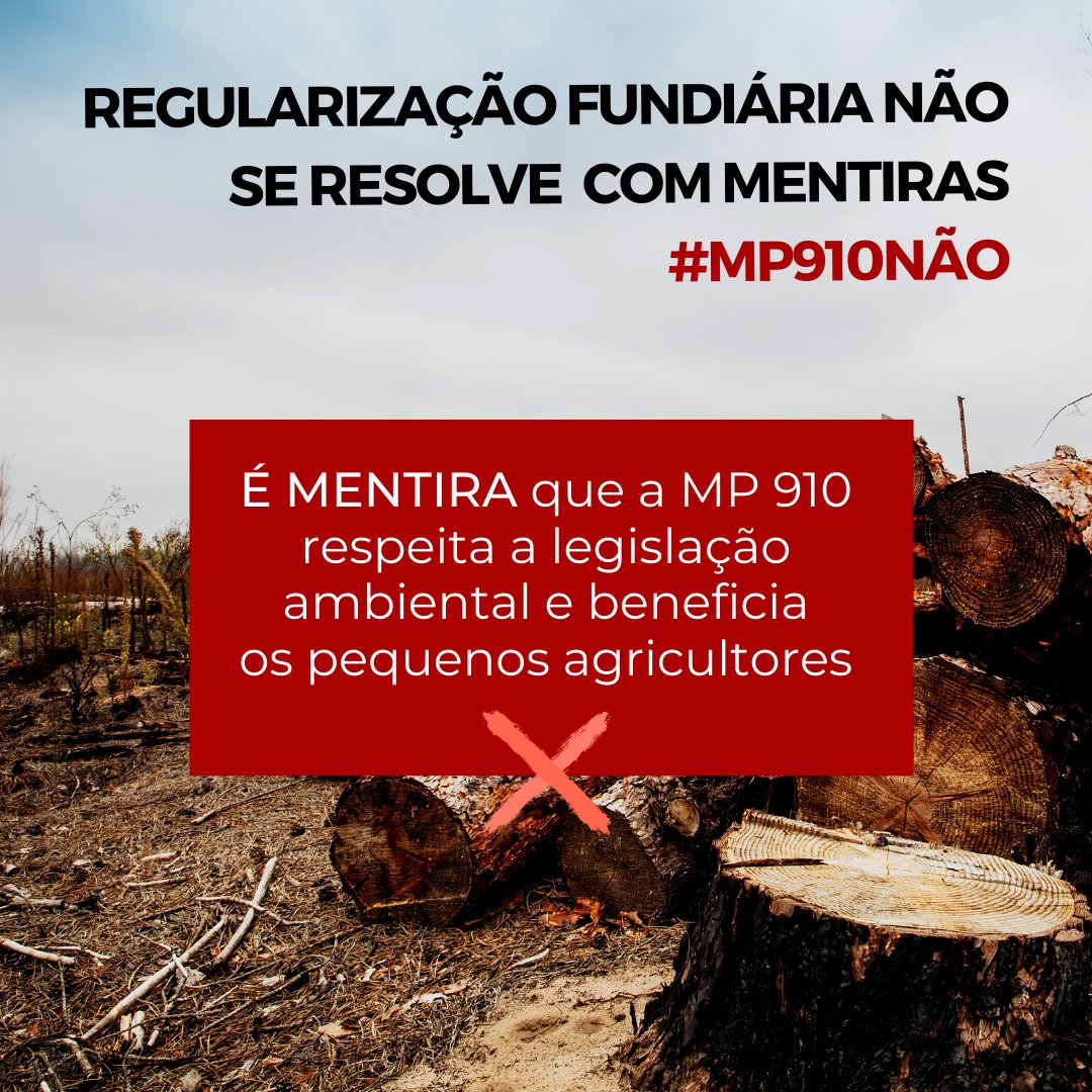 Imazon's tweet photo. Além de beneficiar quem desmata ilegalmente, rouba nossas terras e acirra a violência no campo, a MP 910 mancha o nome do Brasil nos acordos internacionais. #MP910NÃO https://t.co/9NKTYI3J6Y