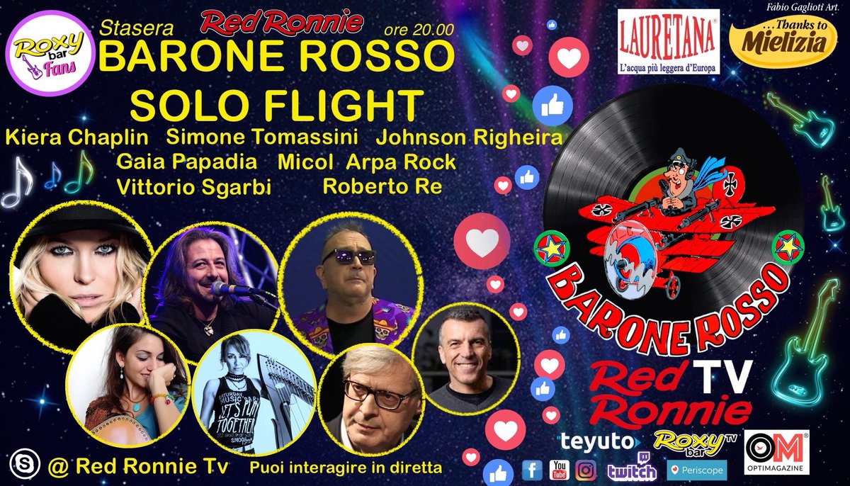 RoxyBarFans's tweet photo. Dalle 20, nuovo volo del #BaroneRosso #SoloFlight! Saranno con @RedRonnie: @VittorioSgarbi, @KieraChaplin, @simonetomassini, @JohnsonRigheira, #GaiaPapadia, #RobertoRe, @MicolArpaRock. Poi tanti #vinili. Sintonizzati sui social, interagisci e condividi... A tra poco! https://t.co/7xSgoNbTCQ