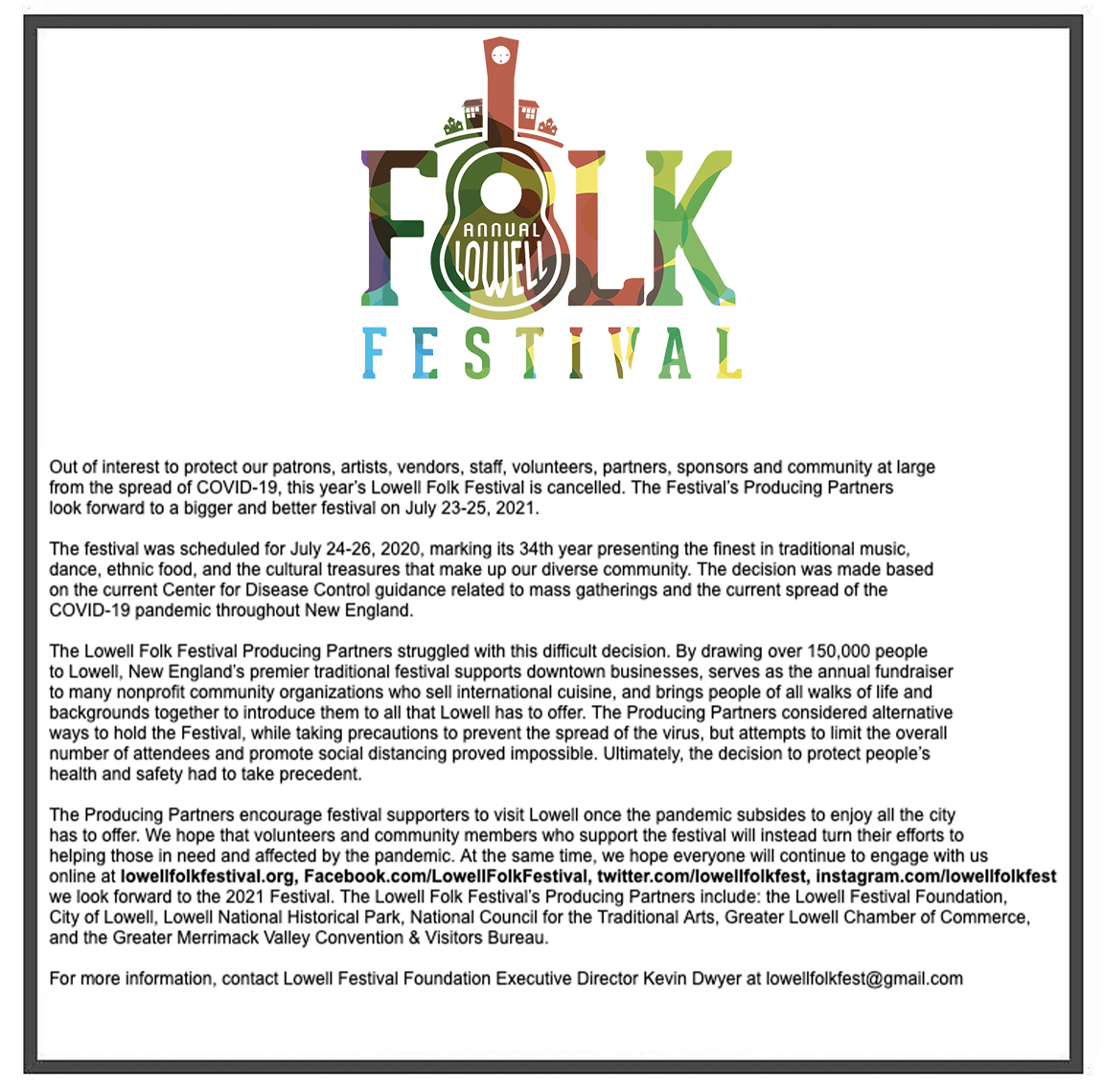 Lowell Folk Fest On Twitter This Is The Toughest Post We Have Ever Had To Write In Order To Protect Our Patrons Artists Vendors Staff Volunteers Partners Sponsors And The Community At