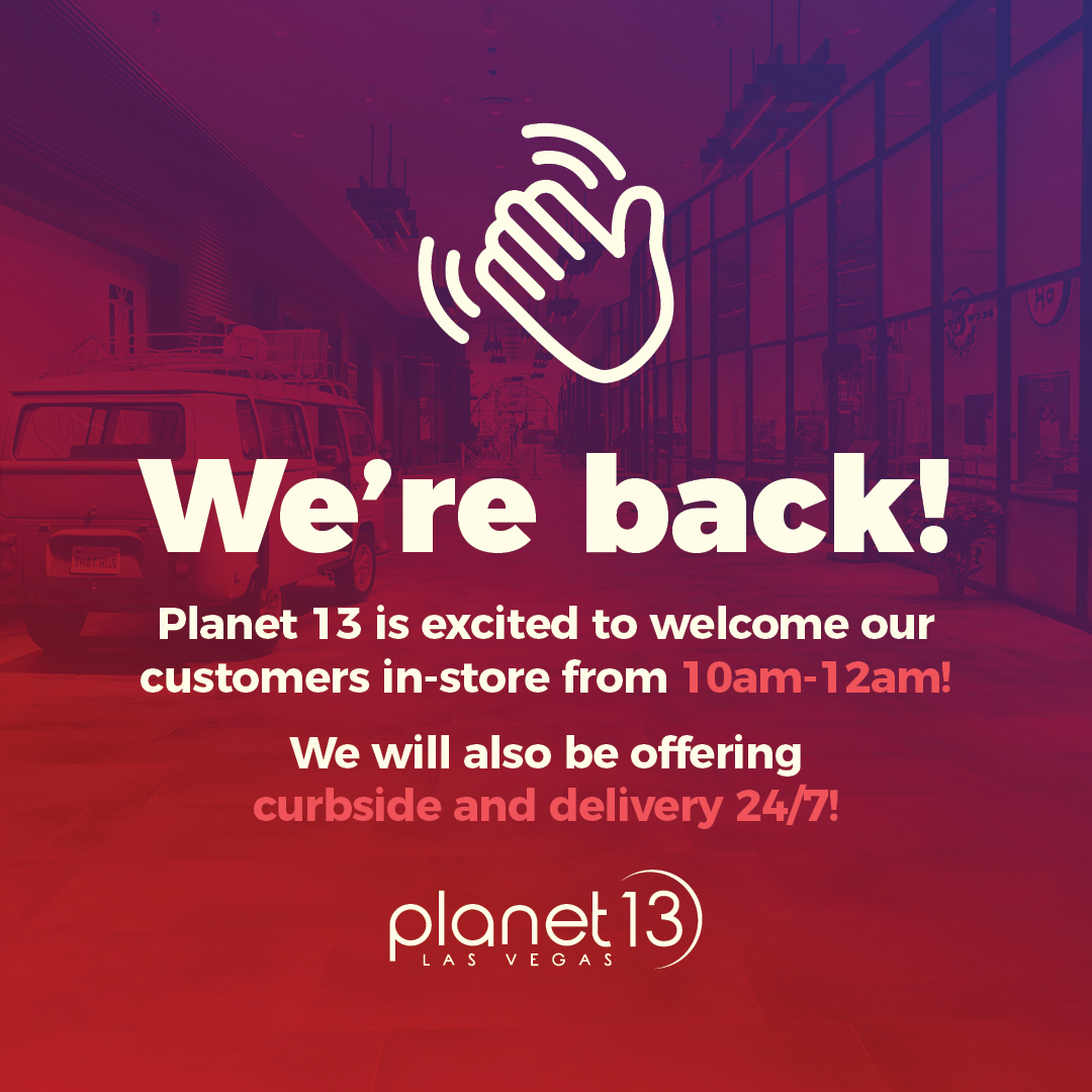 ShopPlanet13's tweet photo. Welcome back to #Planet13!โ
โ
We are excited to announce that starting today, in-store operations will be available from 10am-12am. โ
โ
Tag a friend who is already on their way!โ
Keep out of reach of children. For use only by adults 21 years of age and older. #ShopPlanet13 https://t.co/eF9mJGkkmD