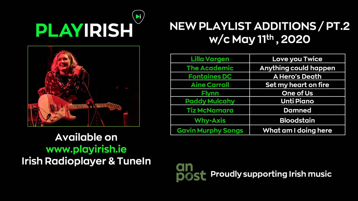 PLAYIRISH's tweet photo. More of the great new tunes on the #PLAYIRISH playlist incl.
@lillavargen
@TheAcademic
@fontainesdublin
@Aineeexo
@FlynnMusic
@paddy_mulcahy
@TizMcNamara
@whyaxis
@GavinSongs
We're on #IrishRadioplayer @tunein #Alexa - PlayIrish 24/7 https://t.co/Aub4WTfvSv