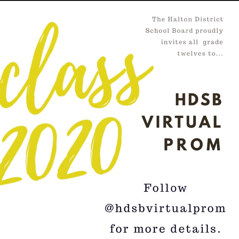 HaydenHuskies's tweet photo. The Halton District School Board proudly invites all grade twelve students to the HDSB Virtual Prom! Follow @hdsbvirtualprom on Twitter and Instagram for all the details! https://t.co/1U2laigC4g