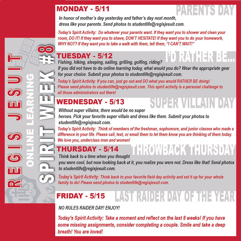 RegisJesuitHS's tweet photo. Final online #RJSpiritWeek of the school year. Time to turn it out and show us your #RaiderPride. #RJAnywhere #RaidersTogether https://t.co/kSx2Rl9hnB