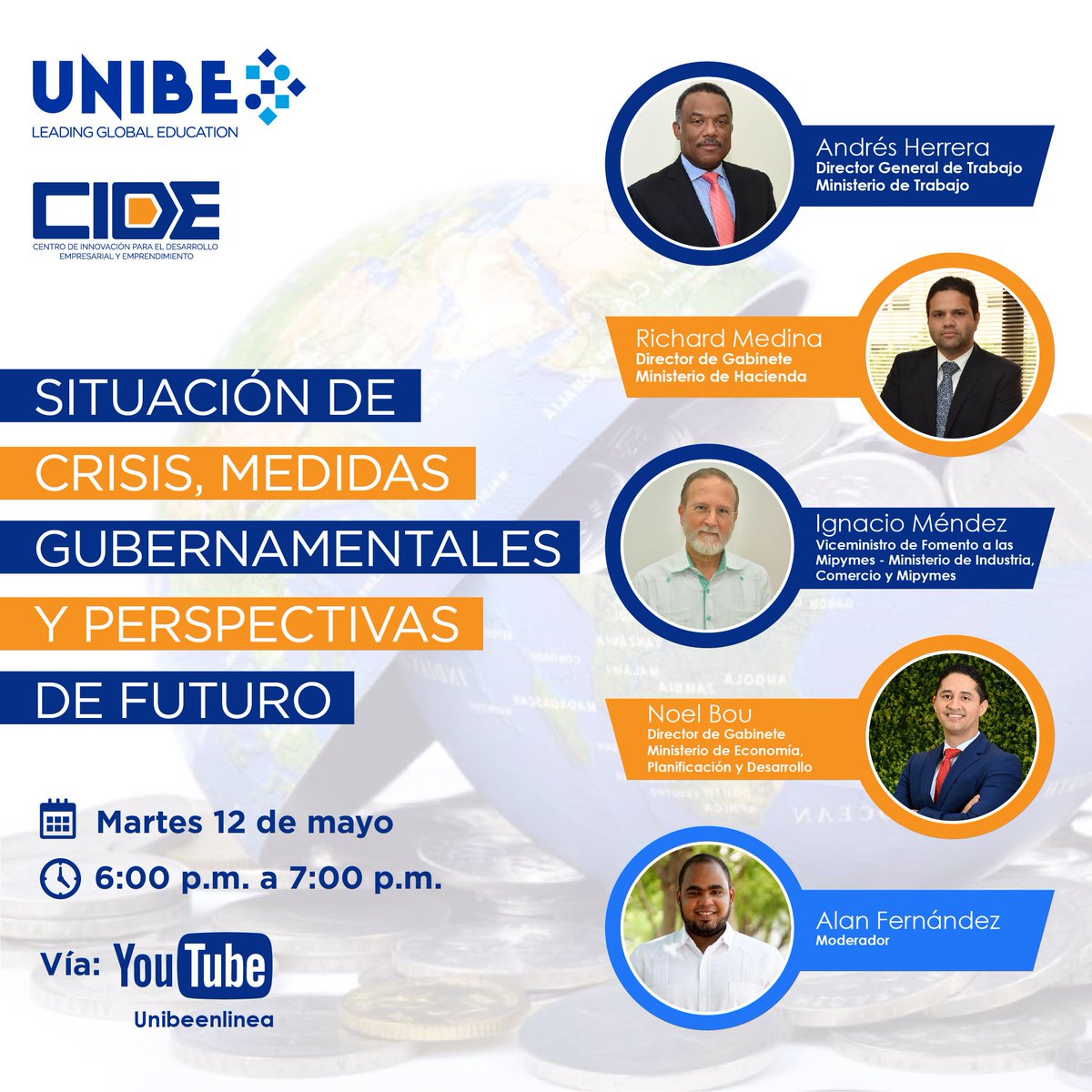 Situación de crisis, medidas gubernamentales y perspectivas de futuro. Este martes 12 a las 6:00 de la tarde vía #Youtube de <a href="/Unibeenlinea/">Unibe</a> buff.ly/3fjSBr8 #RDEmprende #COVID19
