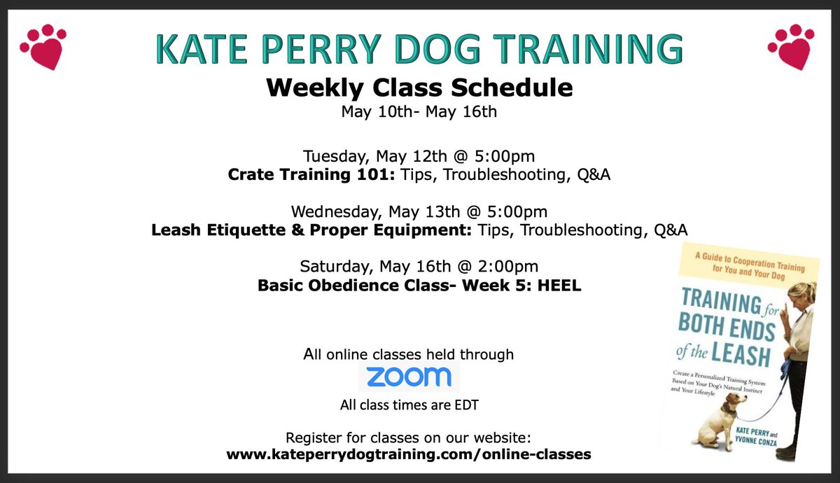 Our weekly class schedule! All classes are $20/each for a LIMITED TIME! Don’t miss out on our #pawesome online curriculum! #dogtraining #nyc #virtualclassroom