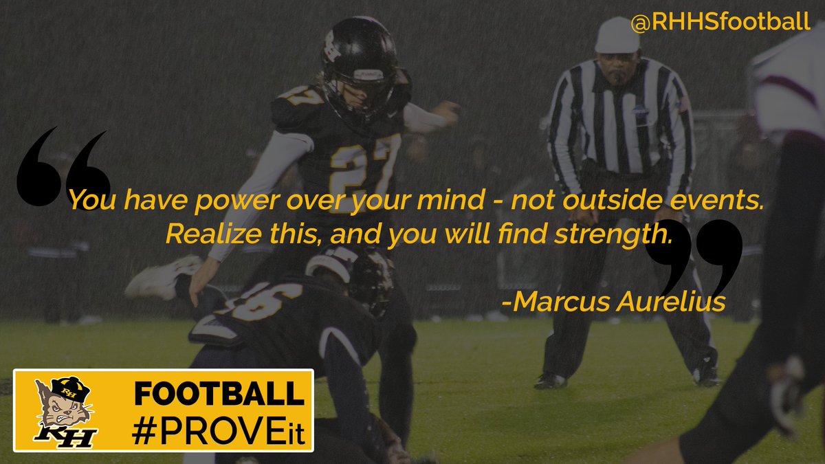 You have power over your mind - not outside events. 
Realize this, and you will find strength.-Marcus Aurelius #PROVEit #BTH